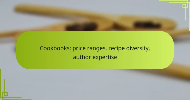 Cookbooks: price ranges, recipe diversity, author expertise